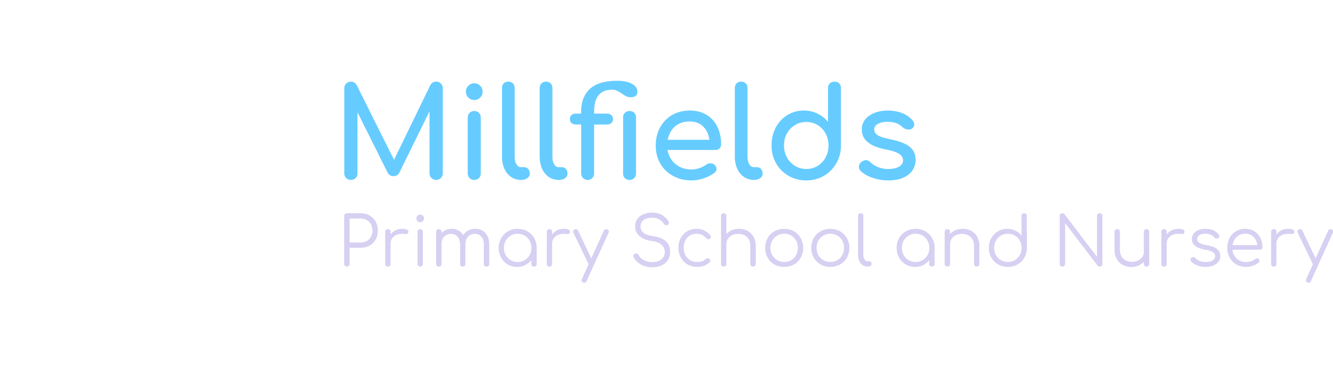 Millfields Primary School and Nursery